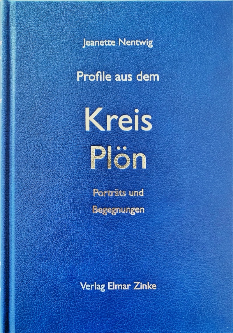 Buchcover „Profile aus dem Kreis Plön – Porträts und Begegnungen“, blauer Einband mit silberner Schrift